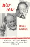 Wer war Bruno Kreisky? 